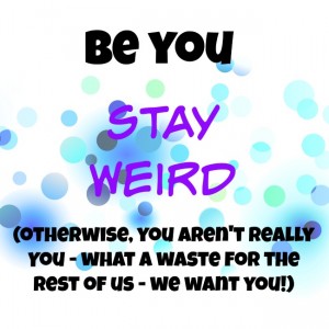 stayweird